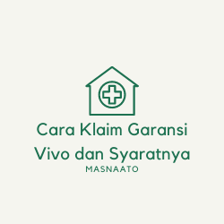 Cara Klaim Garansi Vivo dan Syaratnya