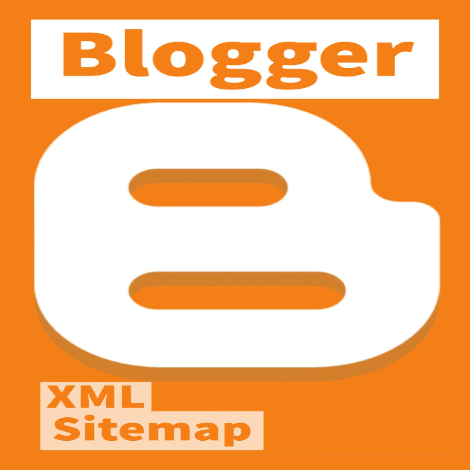 Blogger XML Sitemap