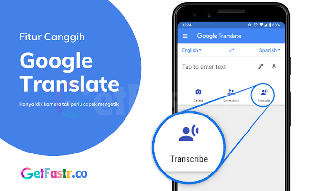 Fitur Canggih Google Translate Hanya Klik Kamera Tak Perlu Capek Mengetik