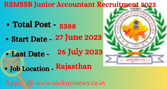 RSMSSB Junior Accountant Recruitment 2023 for 5388 Junior Accountant and Tehsil Revenue Accountant Posts