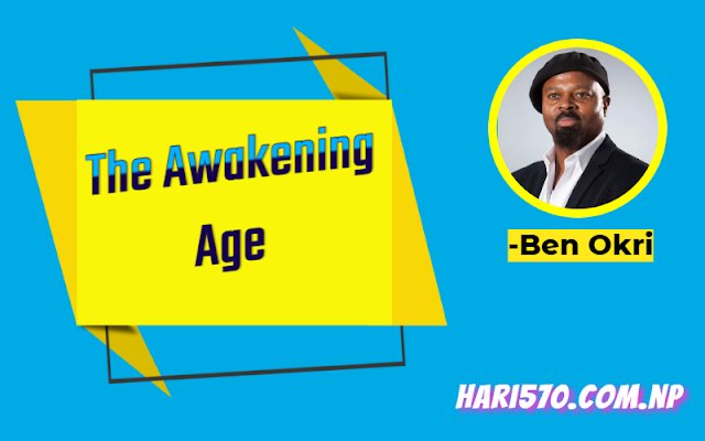 The Awakening Age Summary