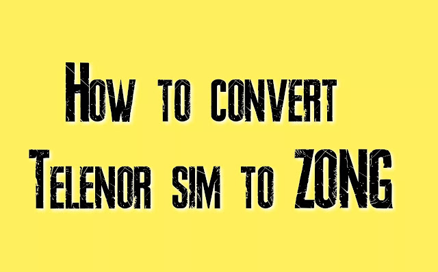 How to convert Telenor SIM to jazz