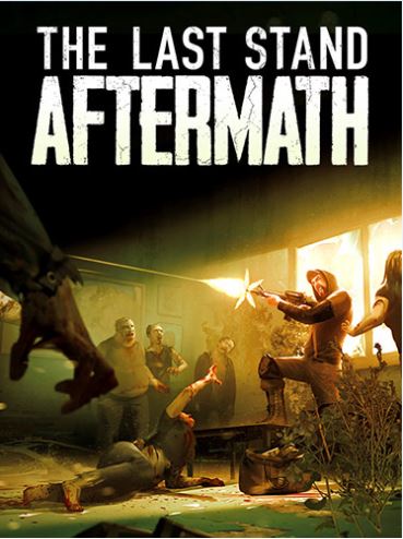 The Last Stand Aftermath Pc Game Free Download Torrent