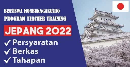 Dibuka Pendaftaran Beasiswa Monbukagakusho Program Teacher Training 2022 (Non-Degree)