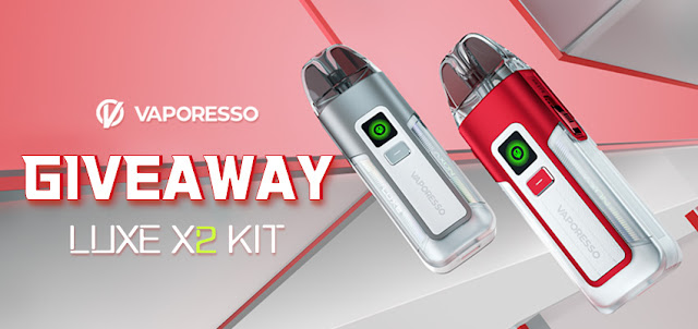 Enter to win Vaporesso LUXE X2 Kit Giveaway!