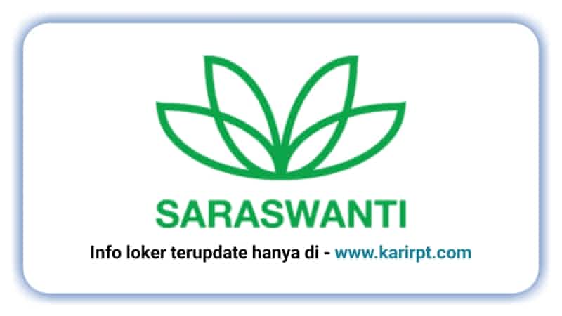 Info Loker PT Saraswanti Indo Genetech Sentul