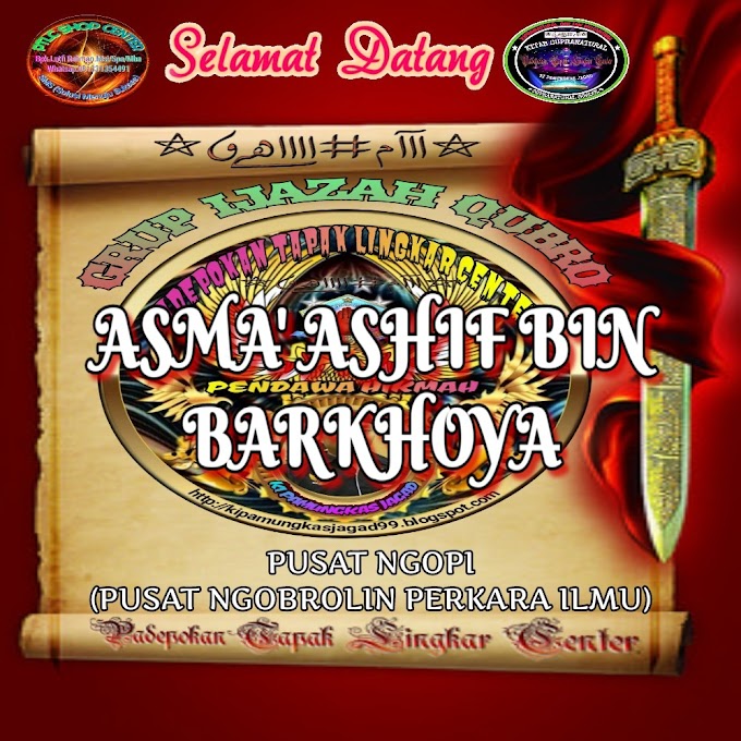 ASMA' ASHIF BIN BARKHOYA