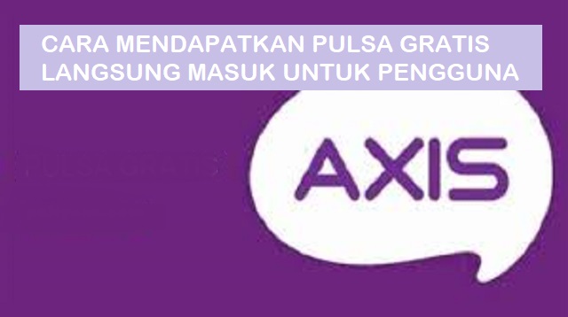 Cara Mendapatkan Pulsa Gratis Langsung Masuk