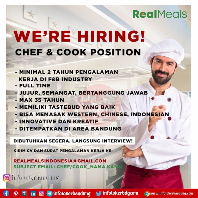 Lowongan Kerja Chef & Cook Position Real Meals Bandung November 2021