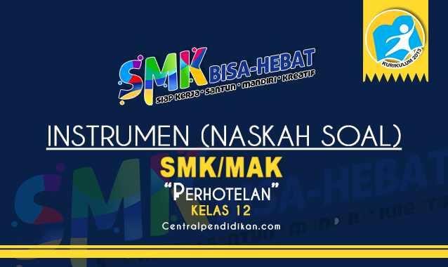 Instrumen Soal UKK Perhotelan SMK resmi Kemendikbudristek, Update