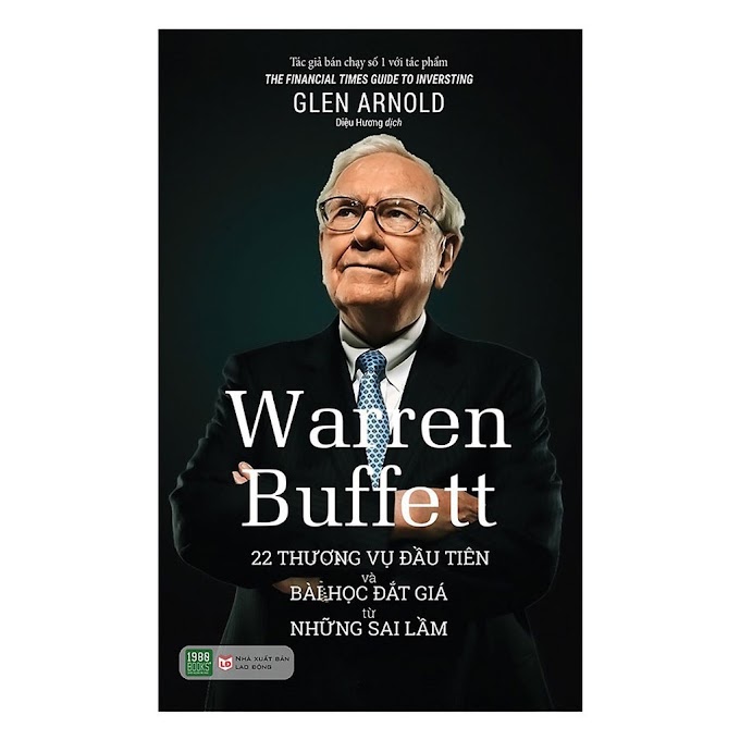 Mall Shop [ bookie.vn ] Sách - Warren Buffett: 22 Thương Vụ Đầu Tiên Và Bài Học Đắt Giá Từ Những Sai Lầm