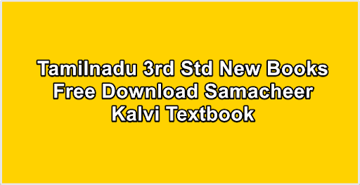 Tamilnadu 3rd Std New Books Free Download Samacheer Kalvi Textbook