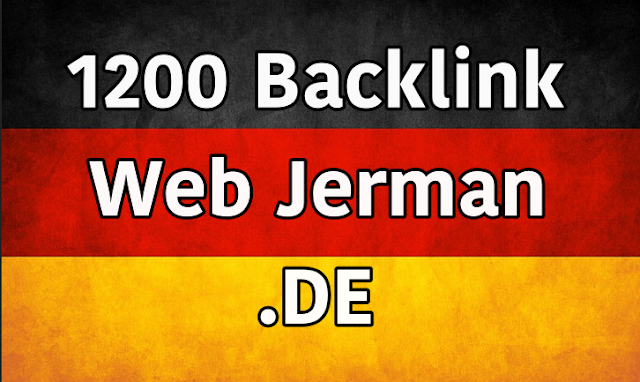 1200 Backlink .DE Jerman Superkuat High DA untuk 150K