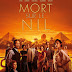 [CRITIQUE] : Mort sur le Nil 