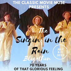 The Singin' in the Rain Blogathon!: 70 Years of that Glorious Feeling!