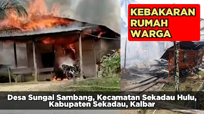Video Kebakaran Rumah Warga di Sungai Sambang