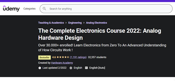 The Complete Electronics Course 2022: Analog Hardware Design