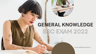 General knowledge questions for SSC exams 2022