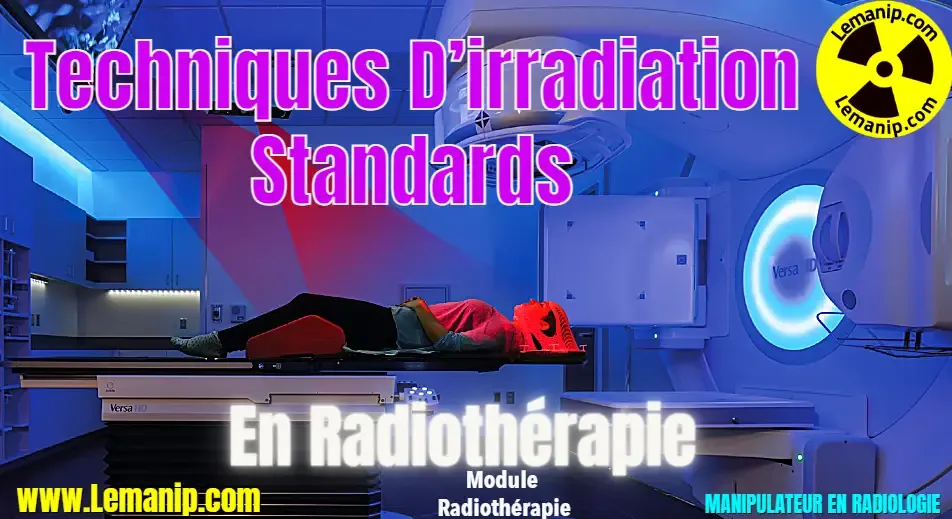 Techniques D’irradiation Standards