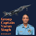Captain Varun Singh | Bio, Wikipedia, Age, Early life, Award, Weight, Height, Career, wife .
