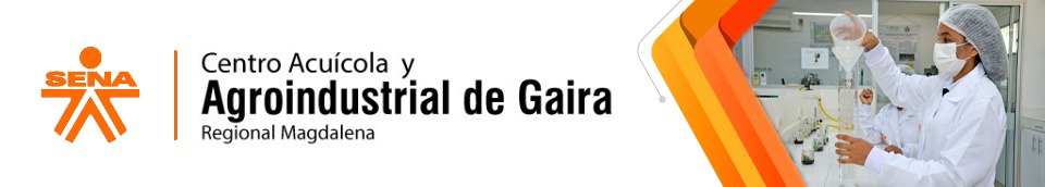 Centro Acuícola y Agroindustrial de Gaira. Regional Magdalena