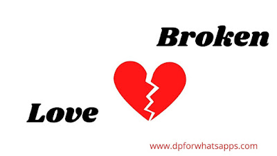 Broken Heart DP | Broken Heart Images |Broken Heart Photo | Broken Heart Wallpaper