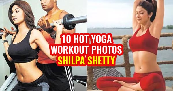 Shilpa Shetty hot yoga and gym workout photos - fittest and hottest  Bollywood actress.