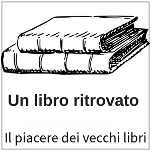 Alla scoperta di libri dimenticati