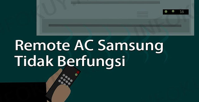 remote ac samsung tidak berfungsi