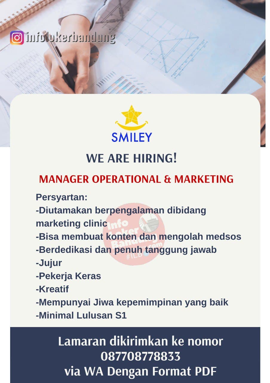 Lowongan Kerja Manager Opeational & Marketing Smiley Dental Care Bandung November 2021