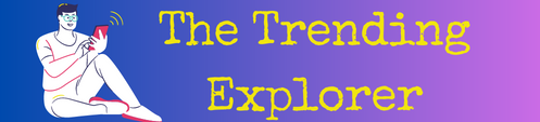 The Trending Explorer