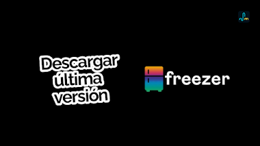 Descargar última versión de Freezer Apk [0.6.1] para Android 