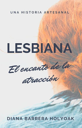 [eBook] Barrera, Diana (2022). Lesbiana: El encanto de la atracción