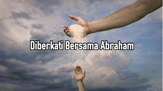 Diberkati Bersama Abraham