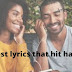 Best Lyrics that Hit Hard (Emotional) Lyrics in Songs 2022.