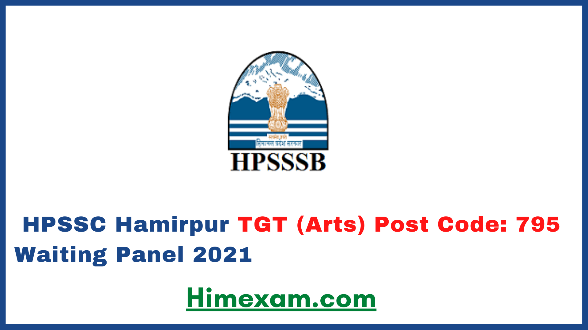HPSSC Hamirpur TGT (Arts) Post Code: 795 Waiting Panel 2021