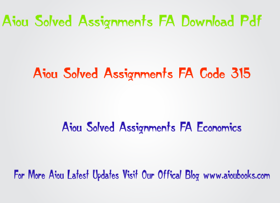 aiou-solved-assignments-fa-code-315