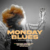 AUDIO | Fena Gitu – Monday Blues (Mp3 Audio Download)