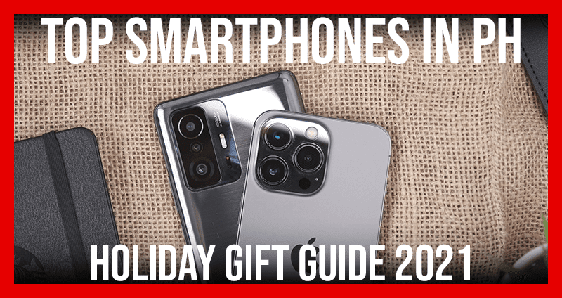 GIZGUIDE Gift Guide 2021: Top smartphones in the Philippines