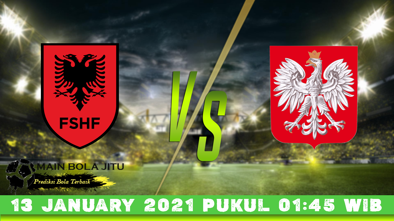 Prediksi Skor Albania Vs Polandia