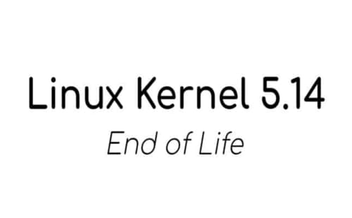 Linux 5.14 kernel has reached the end of its life cycle