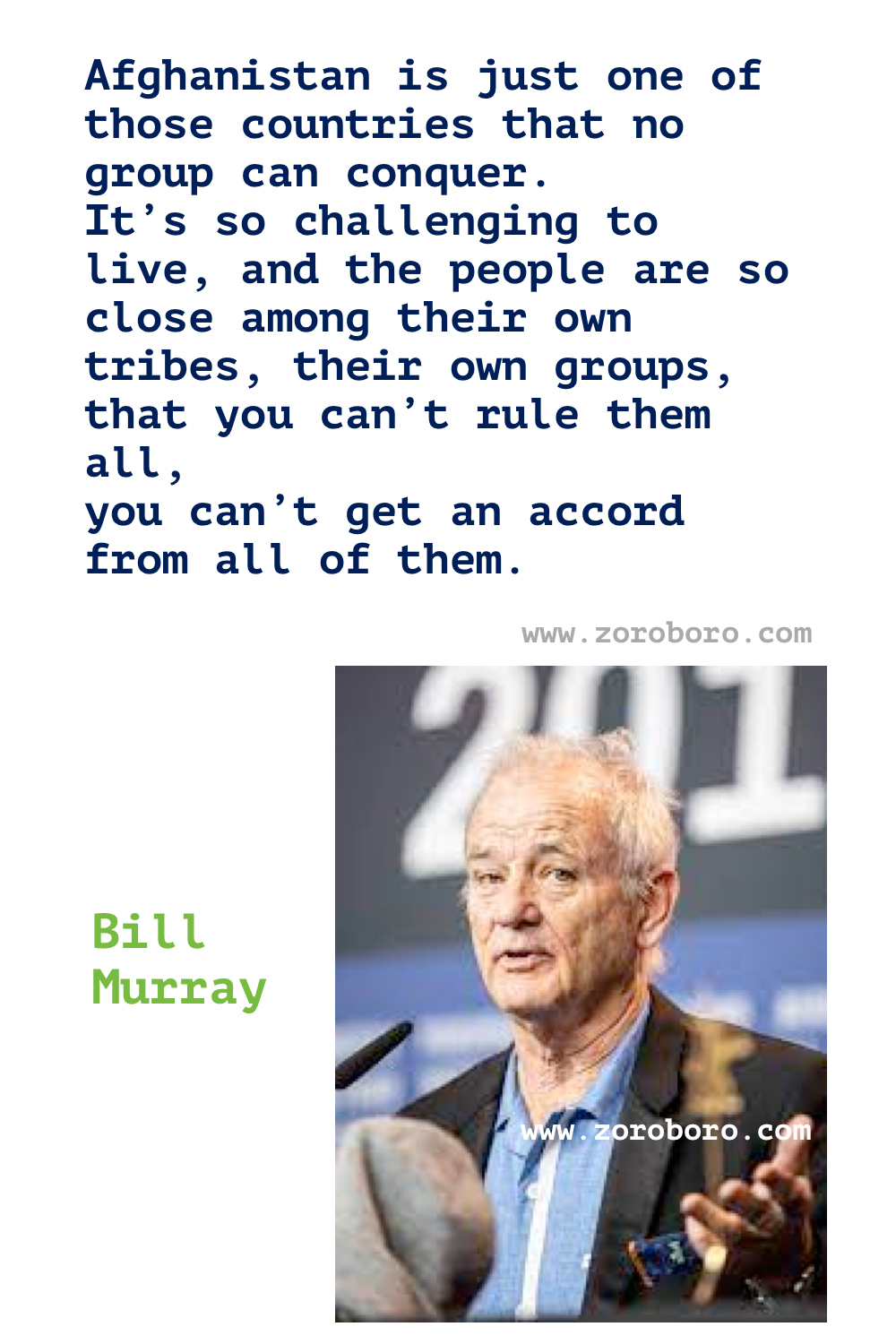 Bill Murray Quotes. Bill Murray Quote about Dogs Quote, Love Quote, Life Quote, Actor & Comedian. Bill Murray Relax Quote, Bill Murray Change Quote, Funny Bill Murray Quotes. Bill Murray Movies Quote.