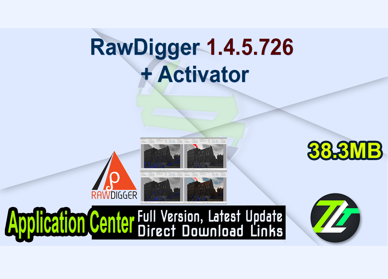 RawDigger 1.4.5.726 + Activator