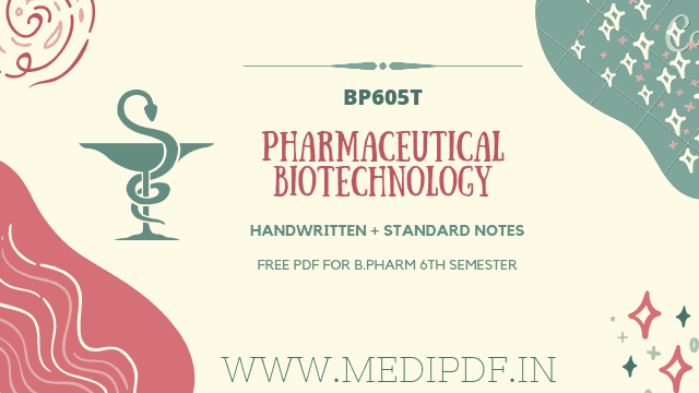 Pharmaceutical-Biotechnology-B-Pharm-6th-Sem-Notes-Cover-Image