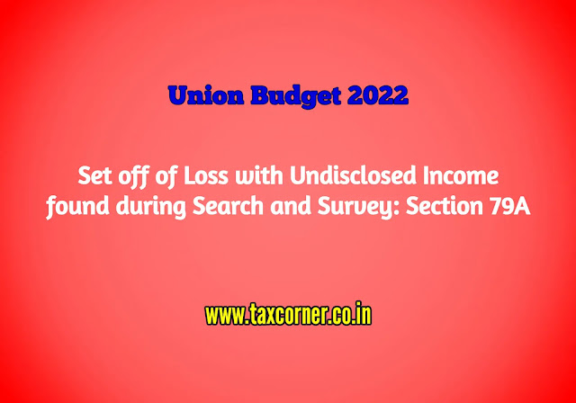 set-off-of-loss-with-undisclosed-income-found-during-search-and-survey-section-79a