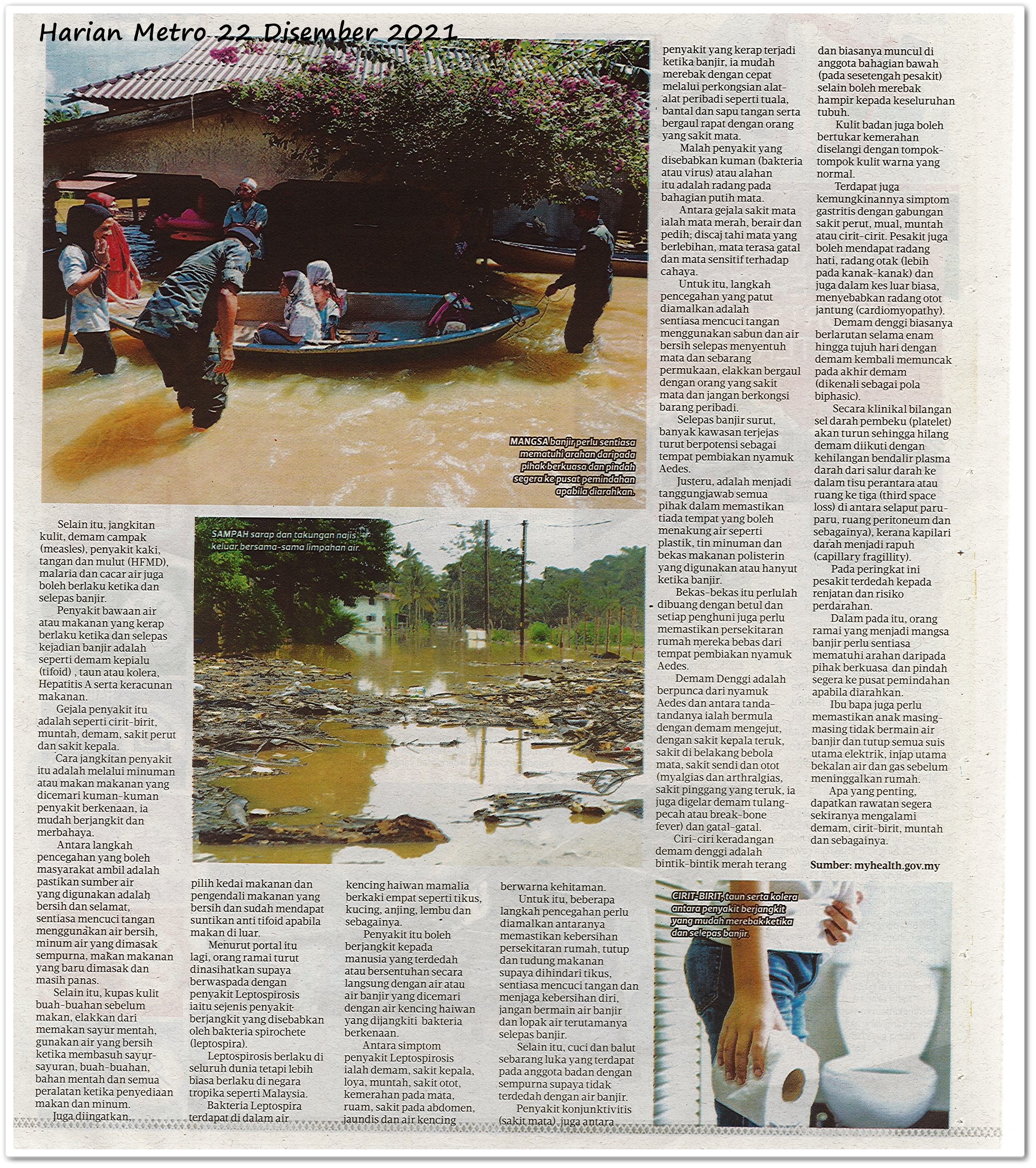 Awas penyakit bawaan air ; Bencana tidak diduga undang pelbagai penyakit berjangkit ketika, selepas banjir - Keratan akhbar Harian Metro 22 Disember 2021