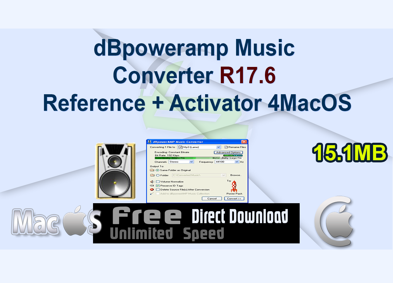 dBpoweramp Music Converter R17.6 Reference + Activator 4MacOS