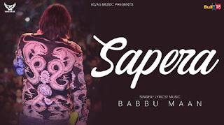 Sapera Lyrics in English – Babbu Maan