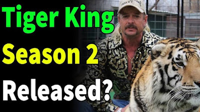 Tiger King 2 Release Time and Date in USA, UK, NZ and Australia