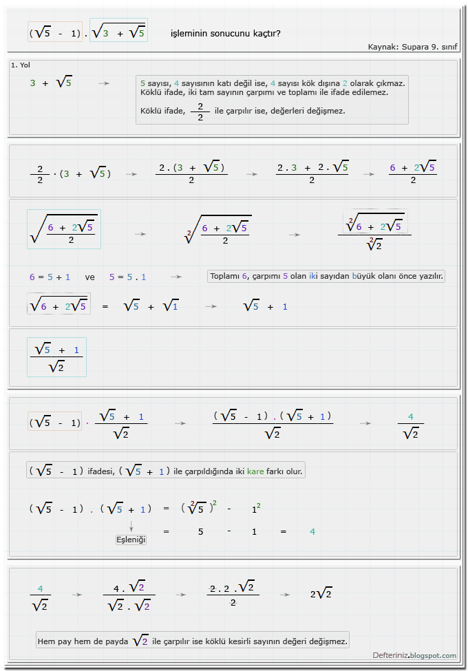 Örnek-soru-21 » 1. Yol (2/2 ile çarpmak) » İki tam sayının toplamı ve çarpımı ile ifade edilemeyen köklü kesirli rasyonel ifadeler, İki kare farkı (Kaynak: Supara 9. sınıf).